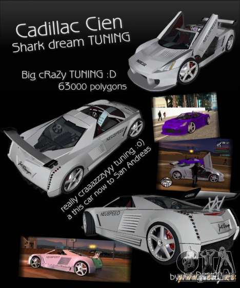 Cadillac Cien The SHARK DREAM Tuning para GTA San Andreas