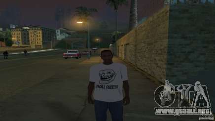 la camiseta es una cara de Troll para GTA San Andreas