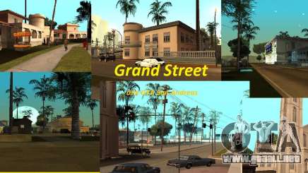 Grand Street para GTA San Andreas