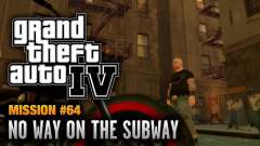 No Way on the Subway Overhaul para GTA 4