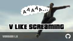 V Like Screaming para GTA 4
